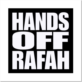 Hands Off Rafah - White - Front Posters and Art